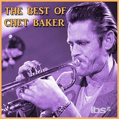 Best of Chet Baker - Chet Baker - Musik -  - 0778325227227 - 3. November 2017