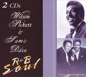 Cover for Wilson Pickett / Sam &amp; Dave · R&amp;B Soul (CD)
