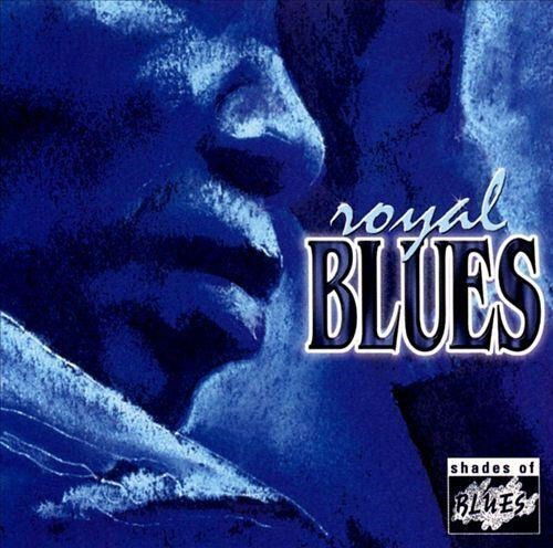 Cover for Royal Blues · Royal Blues- (CD)