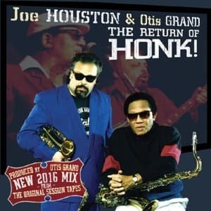 Cover for Houston, Joe / Otis Grand · Retrun Of The Honk (CD) (2022)