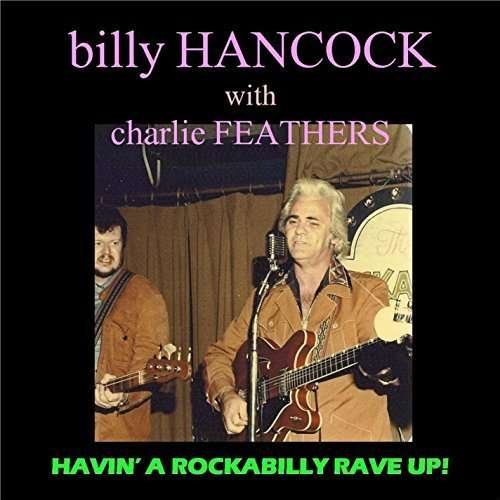 Cover for Billy Hancock · Havin a Rockabilly Raveup (CD) (2015)