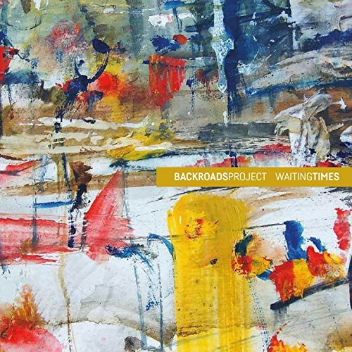 Cover for Backroads Project · Waiting Times (CD)