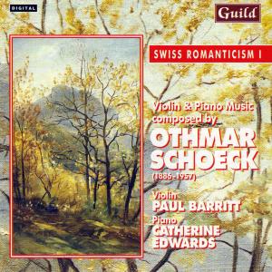 O. Schoeck · Swiss Romanticism (CD) (2000)