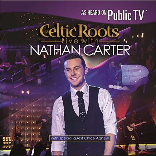 Cover for Nathan Carter · Celtic Roots Live with Nathan Carter (CD) (2017)