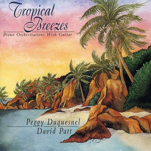 Tropical Breezes - Duquesnel / Patt - Musik - ACCES MUSIC LABEL - 0796547001227 - 22. juli 2003