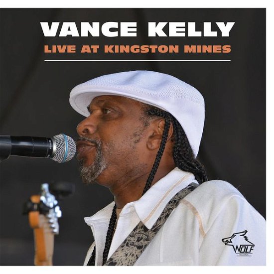 Cover for Vance Kelly · Live At Kingston Mines (CD) (2014)
