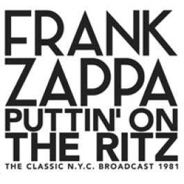 Cover for Frank Zappa · Puttin on the RITZ (LP) [Deluxe edition] (2014)