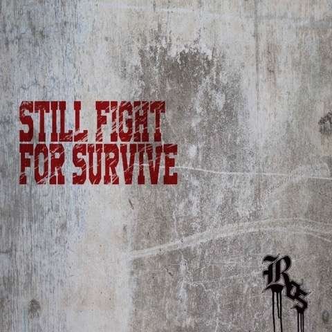 Ros · Still Fight for Survive (CD) (2019)