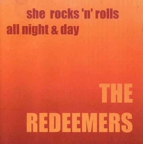 Cover for Redeemers · She Rocks 'n' Rolls All Night &amp; Day (CD) (2002)