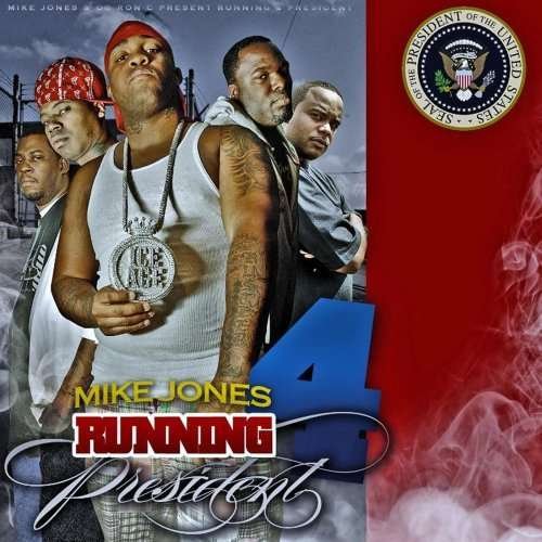 Cover for Mike Jones · Running 4 President 2X8 (CD) [Clean edition]