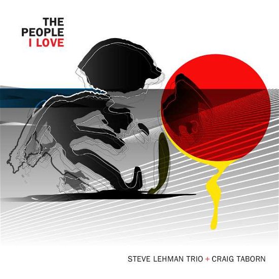 The People I Love - Steve Lehman Trio & Craig Taborn - Musikk - PI RECORDINGS - 0808713008227 - 6. september 2019