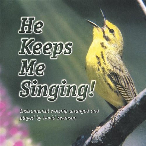 Cover for David Swanson · He Keeps Me Singing (CD) (2003)