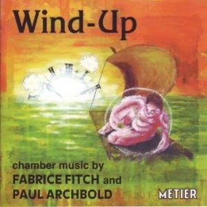 Cover for Archbold / Ensemble Expose · Wind-up (CD) (2001)