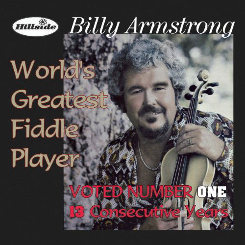 Cover for Billy Armstrong · World's Greatest Fiddler Player (CD) (2010)