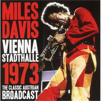 Vienna Stadthalle 1973 - Davis Miles Septet - Musik - Hobo - 0823564030227 - 18 januari 2019