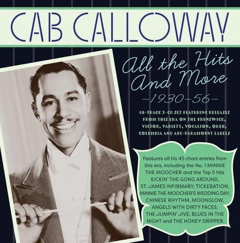 Hits Collection 1930-56 - Cab Calloway & His Orchestra - Musik - ACROBAT - 0824046342227 - 8. april 2022