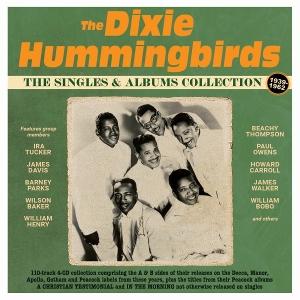 Cover for Dixie Hummingbirds · The Singles &amp; Albums Collection 1939-62 (CD) (2025)
