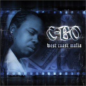 Cover for C-Bo · West Coast Mafia (CD) (2008)