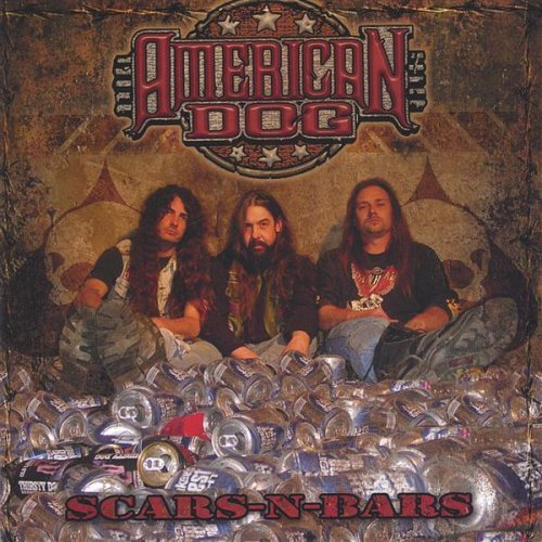 Cover for American Dog · Scars-n-bars (CD) (2005)