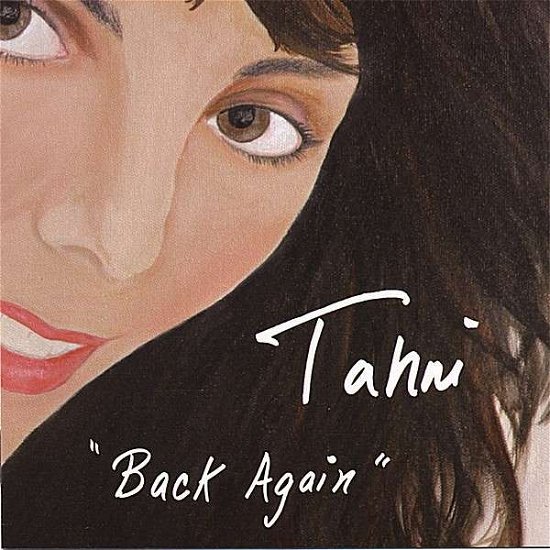 Cover for Tahni Handal · Back Again (CD) (2006)