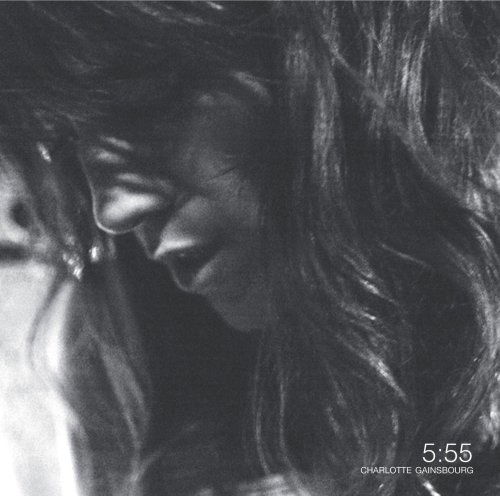 5.55 - Charlotte Gainsbourg - Musikk - WEA - 0825646365227 - 1. november 2007