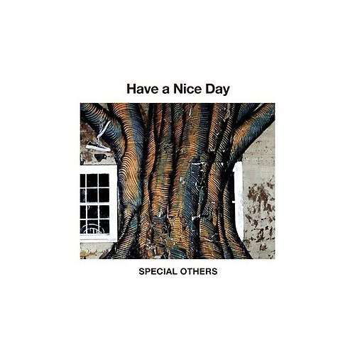 Cover for Special Others · Have a Nice Day (CD) (2013)