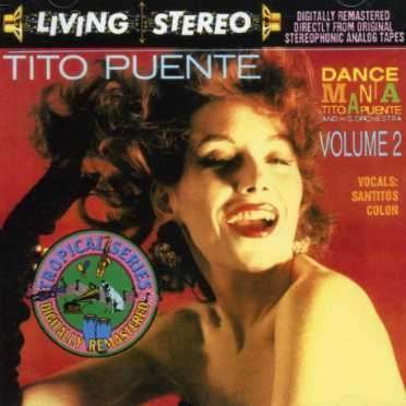 Cover for Tito Puente · Dance Mania 2 (CD) [Remastered edition] (2003)
