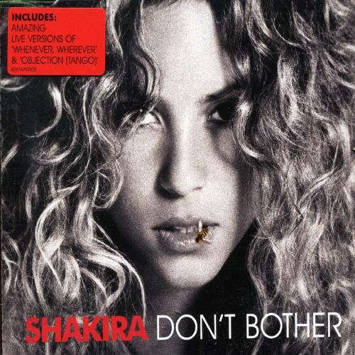 Don't Bother Pt 2 - Shakira - Musikk - BMGI - 0828767928227 - 28. februar 2006