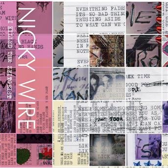 Nicky Wire · I Killed Zeitgeist (CD) (2022)