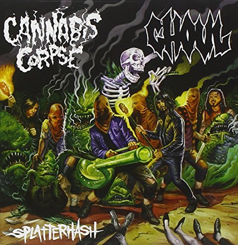 Cover for Cannabis Corpse / Ghoul · Splatterhash (CD) [EP edition] (2014)