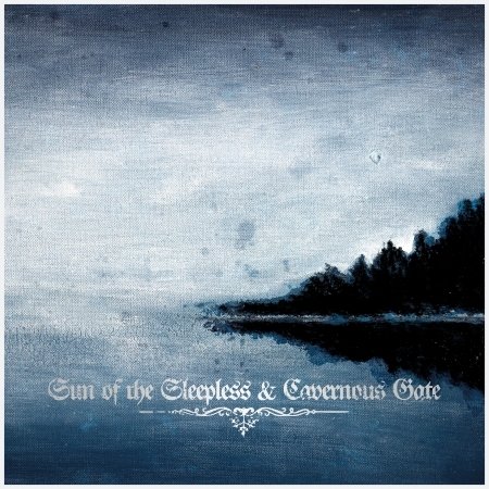 Cover for Sun of the Sleepless / Cavernous Gate (CD) [Digipak] (2019)