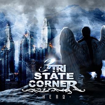 Cover for Tri State Corner · Hero (CD) (2018)