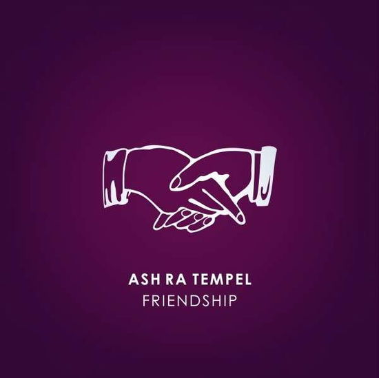 Cover for Ash Ra Tempel · Friendship (CD) [Reissue edition] [Digipak] (2017)