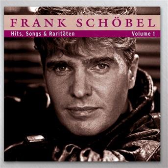 Cover for Frank Schobel · Hits, Songs &amp; Raritaten Vol. 1 (CD)