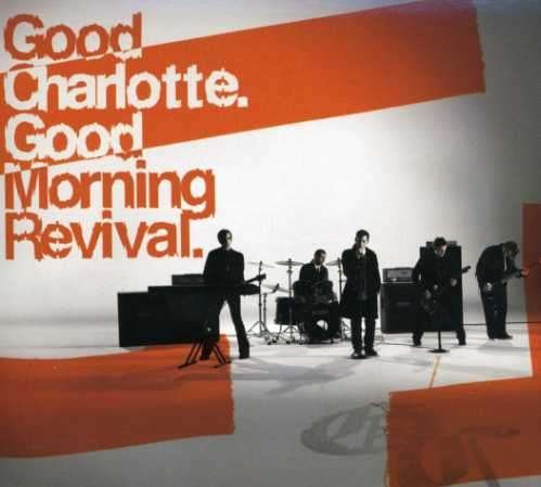 Cover for Good Charlotte · Good Morning Revival (CD) (2007)
