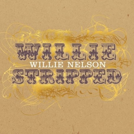 Cover for Willie Nelson · Stripped (CD) (2009)