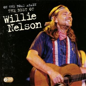 On The Road Again - The Best Of - Willie Nelson - Musiikki - SONY MUSIC - 0886976722227 - torstai 22. huhtikuuta 2010