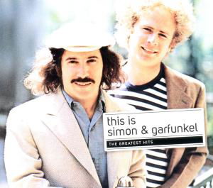 Cover for Simon &amp; Garfunkel · This is (Greatest Hits) (CD) (2010)