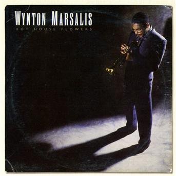 Cover for Wynton Marsalis · Hot House Flowers (CD) (2011)
