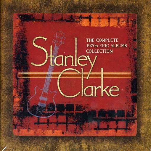 The Complete 1970s Epic Albums Collection - Stanley Clarke - Musik - EPIC - 0886979312227 - 6. maj 2013