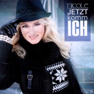 Jetzt Komm Ich - Nicole - Muziek - ARIOLA - 0886979705227 - 27 maart 2012