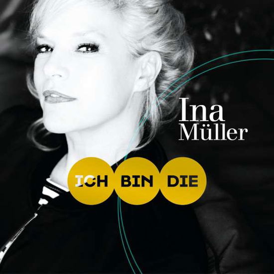 Cover for Ina Müller · Ich Bin Die (CD) (2016)