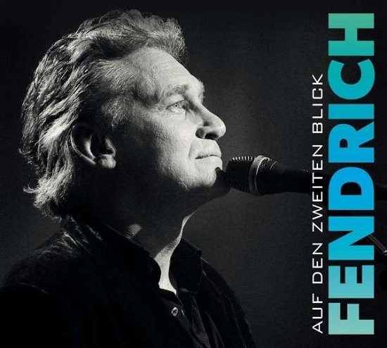 Cover for Rainhard Fendrich · Auf den Zweiten Blick (CD) (2015)
