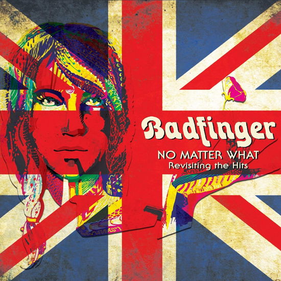 Cover for Badfinger · No Matter What - Revisiting The Hits (CD) (2023)