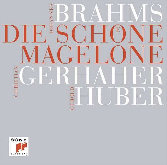 Cover for Brahms / Gerhaher · Johannes Brahms: Die Schone Magelone (CD) (2017)