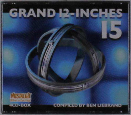 Grand 12 Inches 15 - Ben Liebrand - Muziek - SONY MUSIC - 0889854214227 - 24 februari 2017