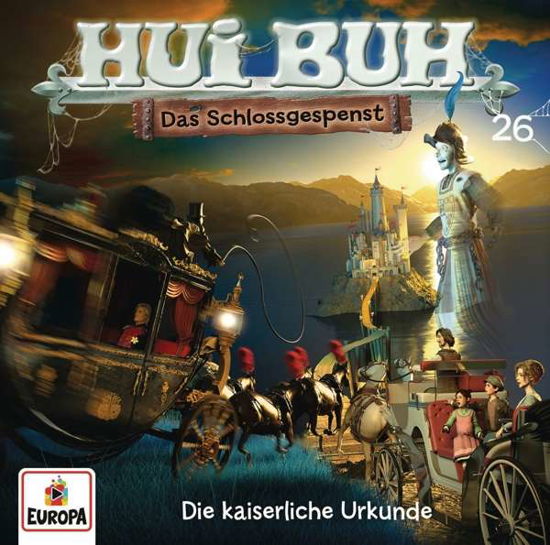 Cover for Hui Buh Neue Welt · 026/die Kaiserliche Urkunde (CD) (2017)