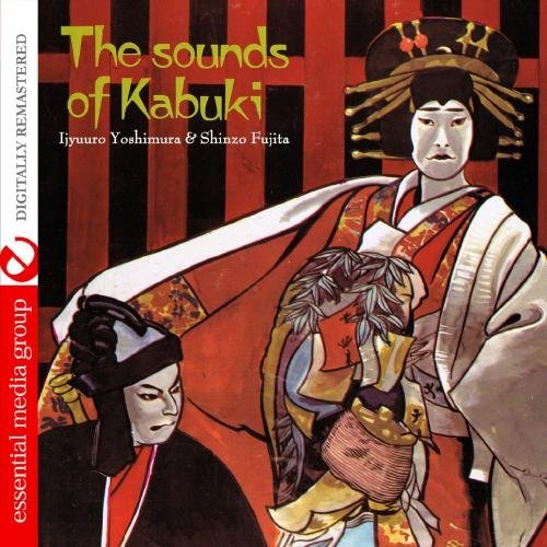 Cover for Ijyuuro Yoshimura · Sounds Of Kabuki-Yoshimura,Ijyuuro (CD) (2012)