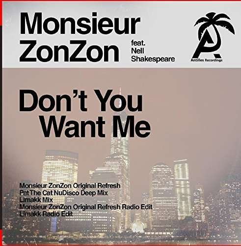 Cover for Monsieur Zonzon · Don'T You Want Me-Monsieur Zonzon (CD) (2015)