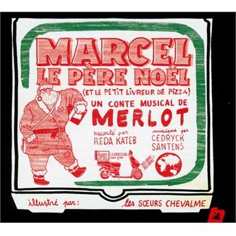 Cover for Merlot · Marcel Le Pere Noel (CD) (2015)